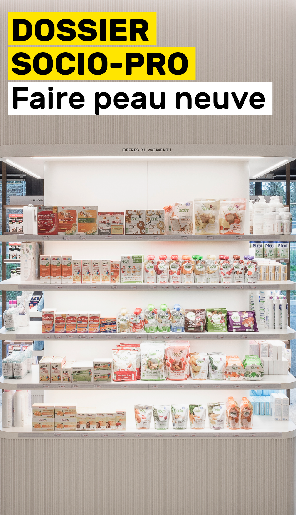 Faire peau neuve… ou comment moderniser sa pharmacie